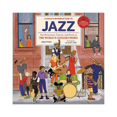 英文原版 A Child's Introduction to Jazz 我的第一本爵士乐科普书 精装 英文版 进口英语原版书籍