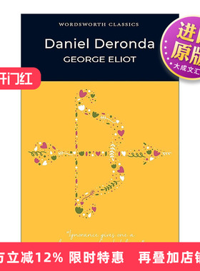 英文原版 Daniel Deronda 丹尼尔·德龙达 乔治·艾略特 Wordsworth经典文学系列 英文版 进口英语原版书籍