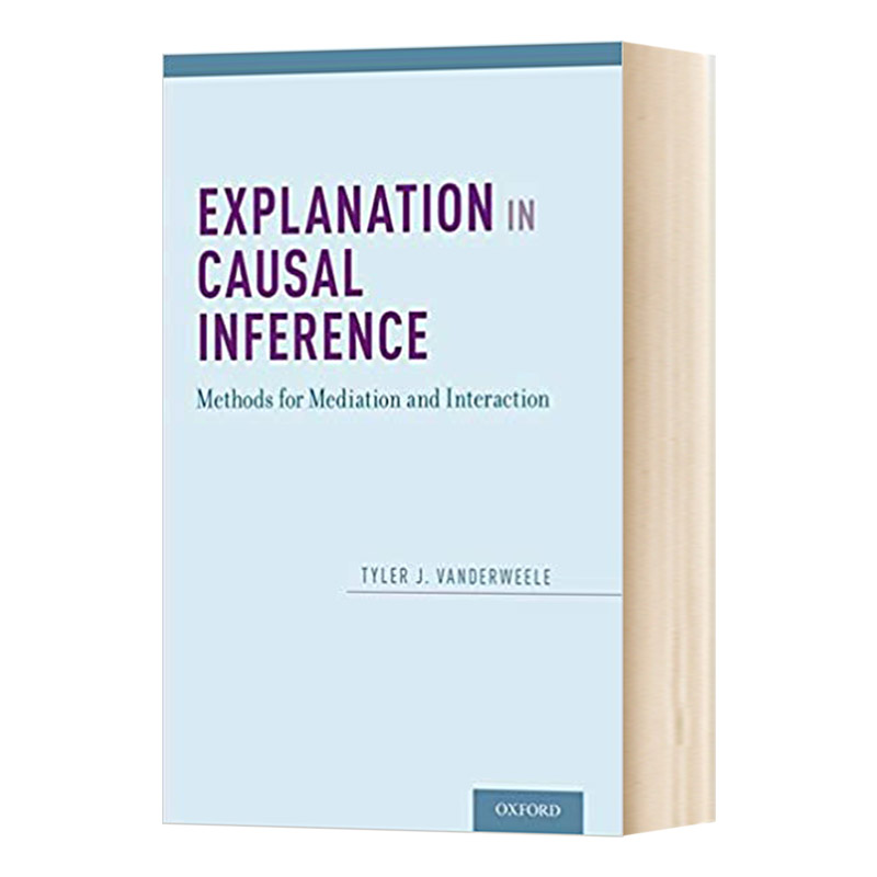 精装英文原版 Explanation in Causal Inference因果推理解释调解与相互作用的方法英文版