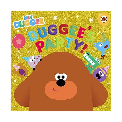 英文原版 Hey Duggee Duggee's Party 嗨道奇绘本 道奇的派对 英文版 进口英语原版书籍