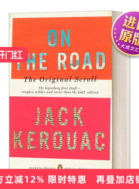 英文原版 On the Road The Original Scroll 在路上 企鹅经典豪华毛边版 Jack Kerouac 英文版 进口英语原版书籍 英语小说