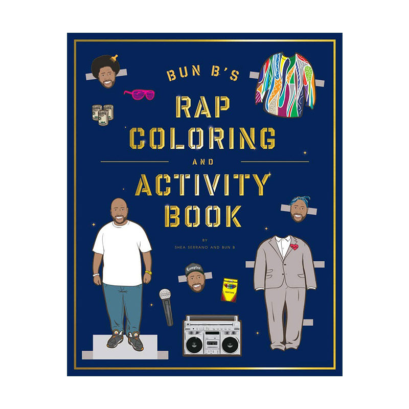 英文原版 Bun B's Rap Coloring and Activity Book 说唱涂色书与活动手册 嘻哈饶舌 音乐 Shea Serrano 英文版 进口英语原版书籍