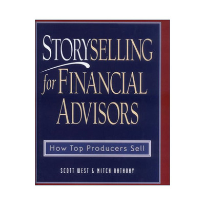 英文原版 Storyselling for Financial Advisors 理财师如何贩卖故事 精装 英文版 进口英语原版书籍