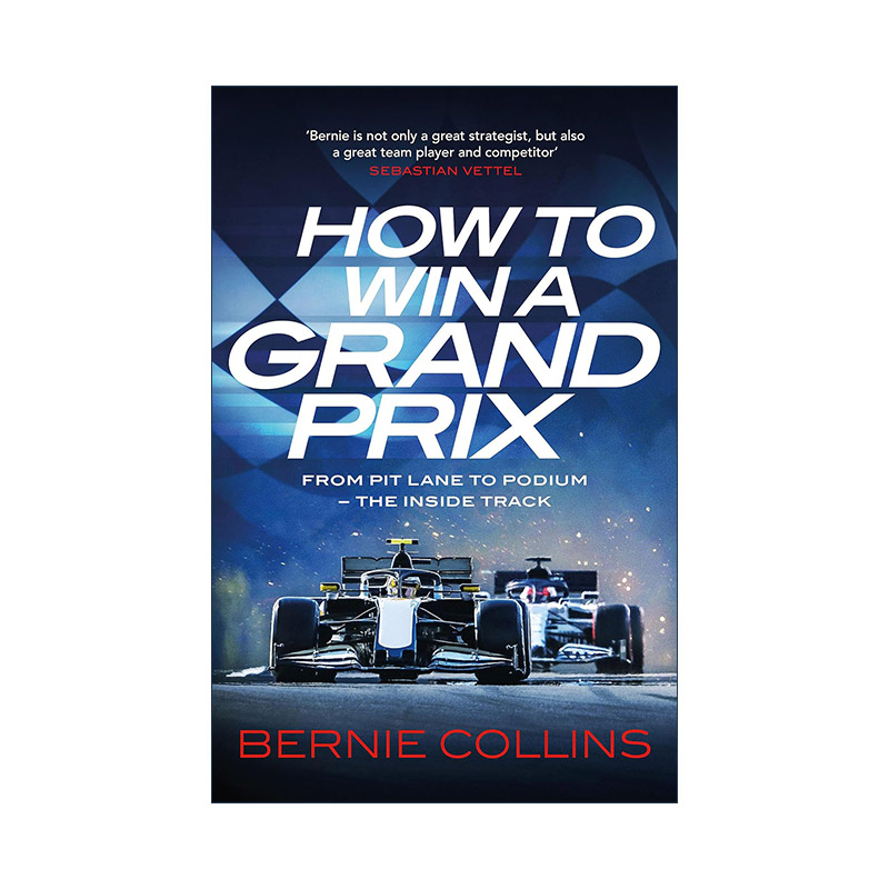 英文原版 How to Win a Grand Prix 如何赢得格兰披治大奖赛 从维修站通道到领奖台 英文版 进口英语原版书籍