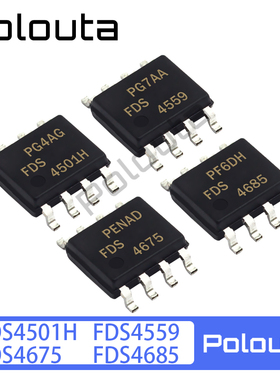 Polouta FDS4675 FDS4501H FDS4559 FDS4685 SOP8 场效应晶体管