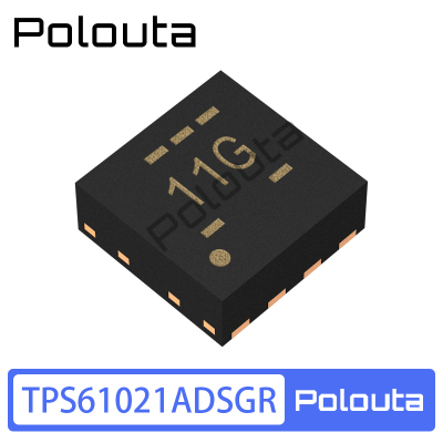 TPS61021ADSGRDC-DC电源芯片