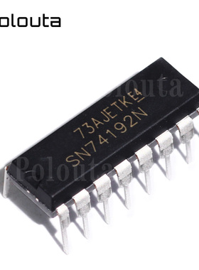SN74192N SN74192 74192 DIP-16 可逆计数器芯片直插 POLOUTA