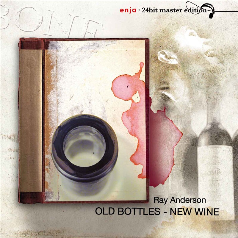 爵士长号四重奏发烧天碟CD 雷&middot;安德森  Old Bottles New Wine