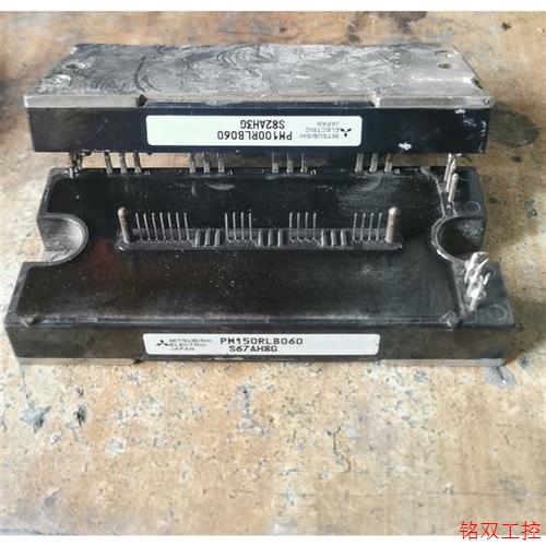 议价直拍不发:PM100RLB060 PM150RLB060 原装拆机 模