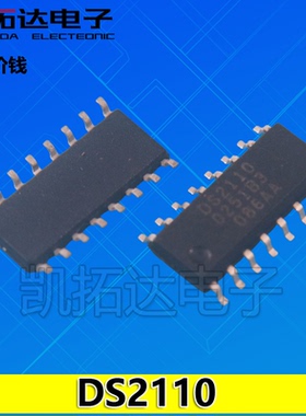 【凯拓达电子】DS2110 正品芯片