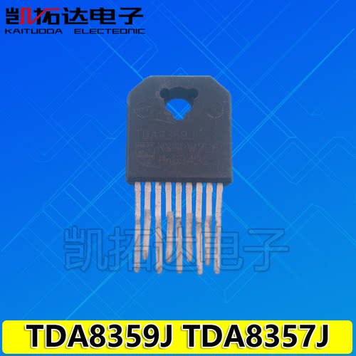 【凯拓达电子】原装进口拆机 TDA8359J TDA8357J 场输出集成电路
