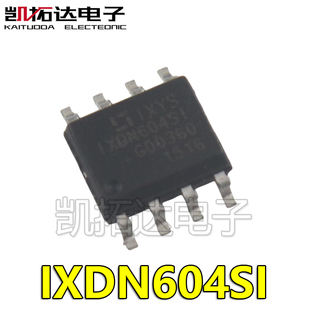 【凯拓达电子】IXDN604S1 DN604SI 贴片SOP8电桥驱动外部开关芯片