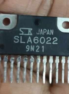 【凯拓达电子】原装进口拆机 SLA6022 测好发货