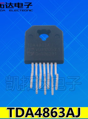 【凯拓达电子】TDA4863AJ 场扫描集成块
