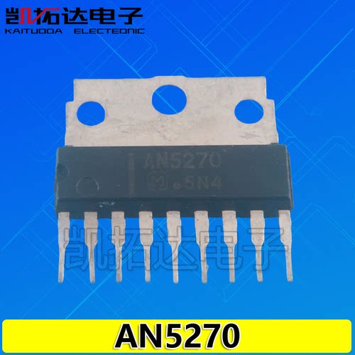 【凯拓达电子】 AN5270 伴音功放集成电路