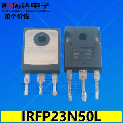 【凯拓达电子】原装进口拆机 IRFP23N50 IRFP23N50L 测好发货