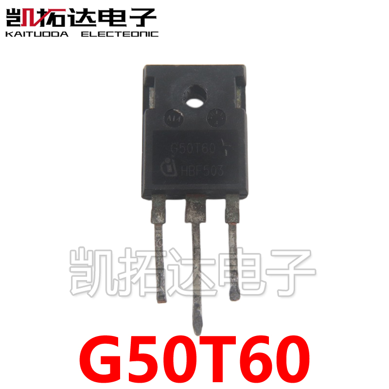 【凯拓达电子】原装进口拆机 G50T60 TO-247 IGBT功率管 50A600V 电子元器件市场 三极管 原图主图