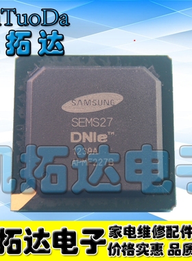 【凯拓达电子】 SEMS27 BGA DNIe液晶电视影像IC