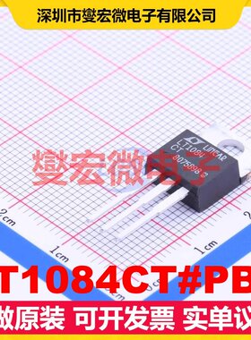 LT1084CT#PBF TO-220 LDO低压差线性稳压器芯片IC