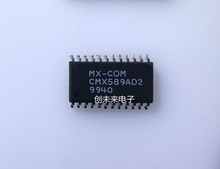 CMX589AD2 可直接拍 全新原装正品 专业工厂配单