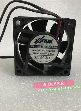 全新原装XFAN 欣瑞联 RDH6025S 12V 0.14A 6CM 6025 散热 风扇