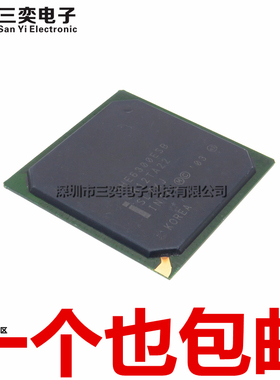 原装正品 NHE6300ESB FWE6300ESB SL7XJ SL76G 大南桥芯片BGA封装