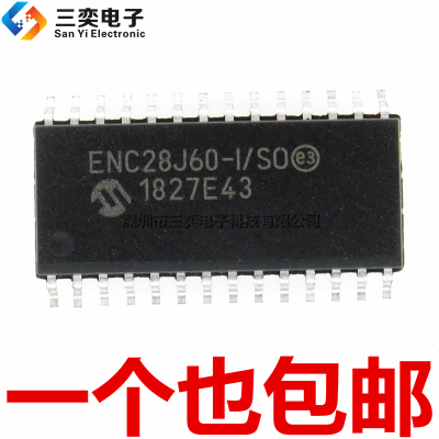 原装正品 ENC28J60-I/SO 以太网控制器 芯片 SOP-28贴片 三奕电子