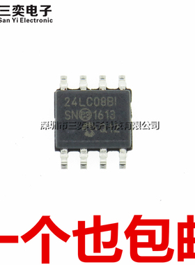 原装正品 24LC08B-I/SN 24LC08BT-I/SN 24LC08BI BISN SOP-8 贴片
