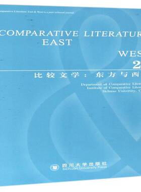 RT69包邮 比较文学:东方与西方:east & west:24:Sping/summer 2016, No.1, volume 24四川大学出版社文学图书书籍
