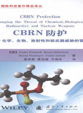 RT69包邮 CBRN防护:化学、生物、放射性和核武器威胁的管理:managing the threat of chemical， biol国防工业出版社军事图书书籍