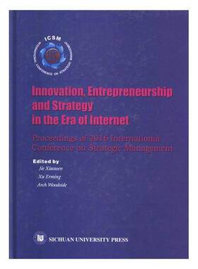 RT69包邮 互联网时代下的创新、创业与战略:2016战略管理会议论文集:proceedings of 2016 internatio四川大学出版社管理图书书籍