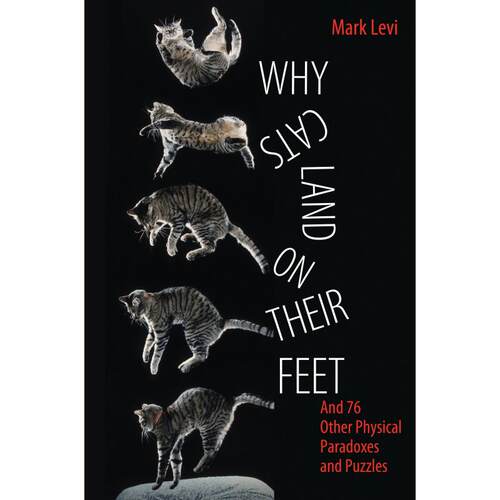 预售 Why Cats Land on Their Feet为什么猫安全着陆及其他76个物理学悖论与谜团
