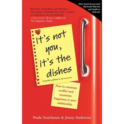 英文原版Its Not You  Its the Dishes (originally published as Spousonomics)企鹅兰登