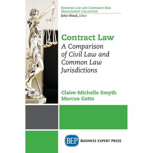 按需印刷 Contract Law: A Comparison of Civil Law and Common Law Jurisdictions 合同法:民法与普通法法域的比较 英文原版