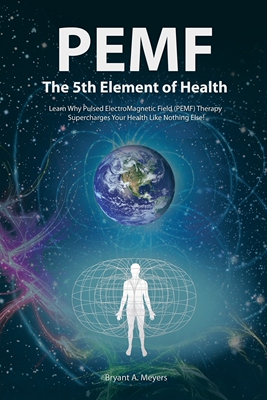 【预售 按需印刷】PEMF - The Fifth Element of Health