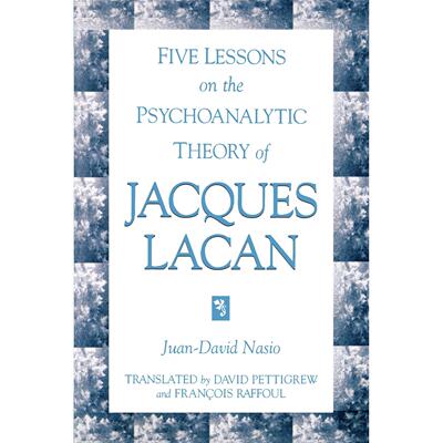 【预售 按需印刷】Five Lessons on the Psychoanalytic Theory of Jacques Lacan 论雅克·拉康精神分析理论的五课 英文原版