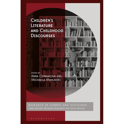 预售 Childrens Literature and Childhood Discourses英文原版 Bloomsbury