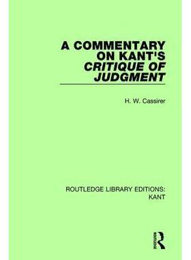 预订 按需印刷 A Commentary on Kant's Critique of Judgement