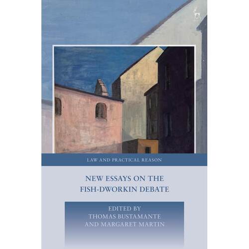 预售 New Essays on the Fish-Dworkin Debate英文原版 Bloomsbury
