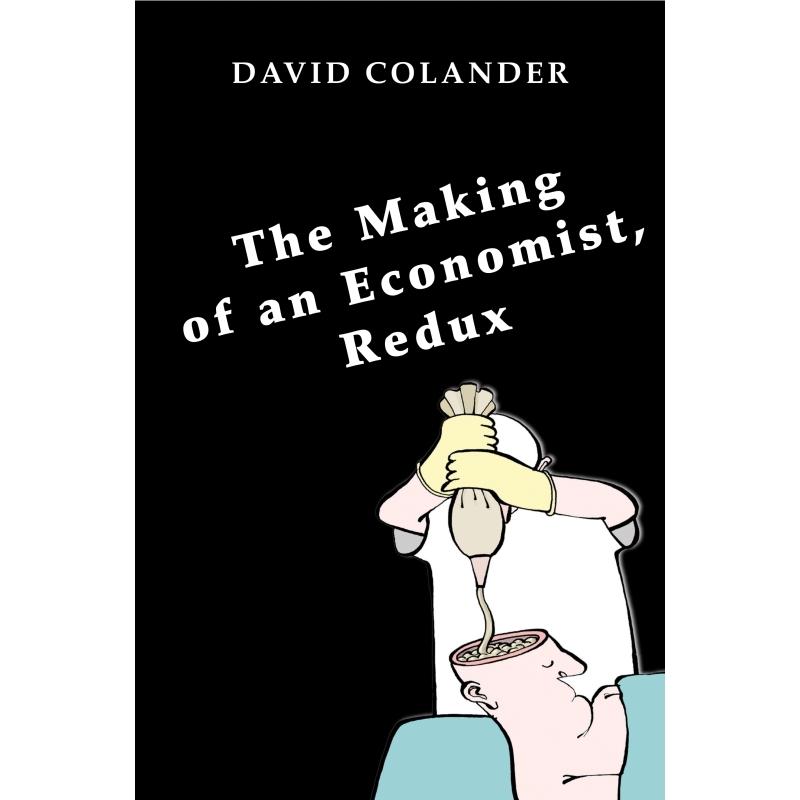 预售 The Making of an Economist  Redux经济学家制造