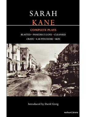 按需印刷 Sarah Kane: Complete Plays: Blasted; Phaedra's Love; Cleansed; Crave; 4.48 Psychosis; Skin 英文原版