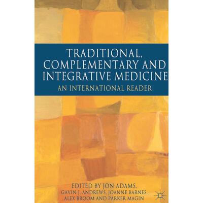 预售 Traditional  Complementary and Integrative Medicine英文原版 Bloomsbury