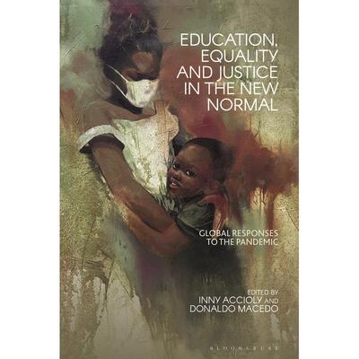 预售 Education  Equality and Justice in the New Normal英文原版 Bloomsbury