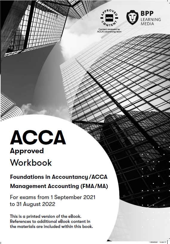 [对应F2教材]FIA/ACCA Management Accounting(FMA) Workbook—适用至2022.8