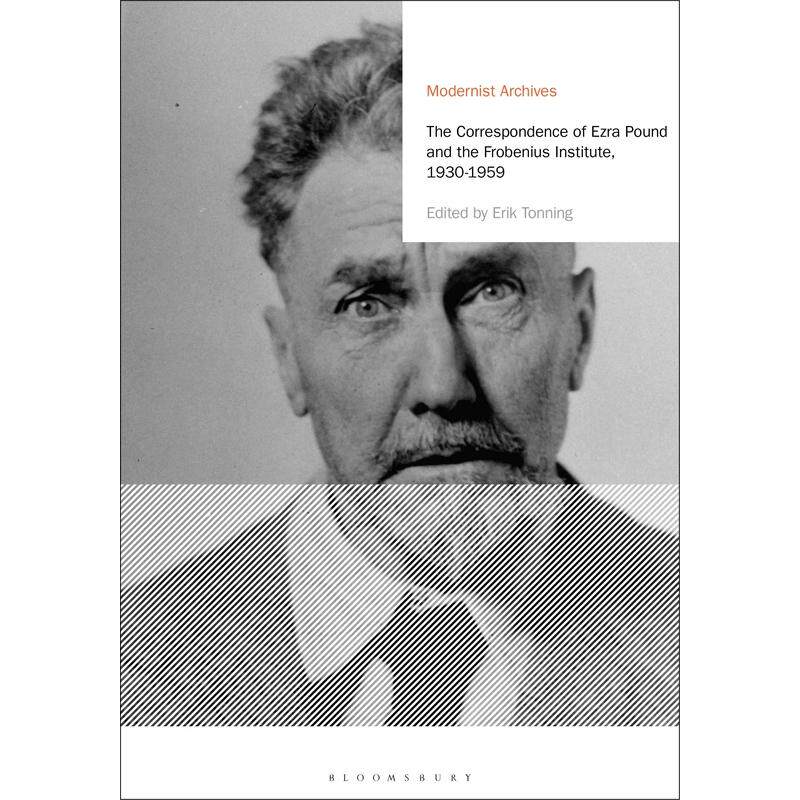 预售 The Correspondence of Ezra Pound and the Frobenius Institute  1930-1959英文原版 Bloomsbury