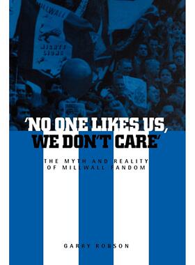 【预售 按需印刷】 No One Likes Us  We Don t Care