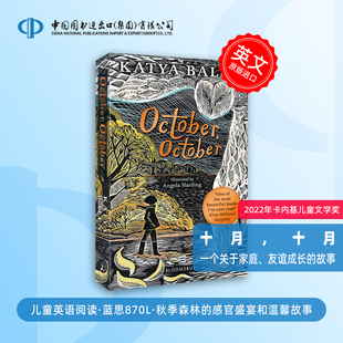 十月，十月 2022卡内基奖获奖作品 Katya Balen 儿童小说 英文原版 October, October