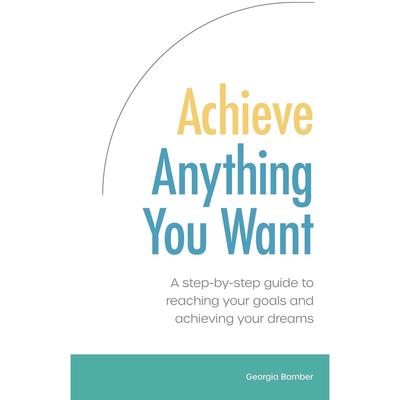 【预售 按需印刷】Achieve Anything You Want