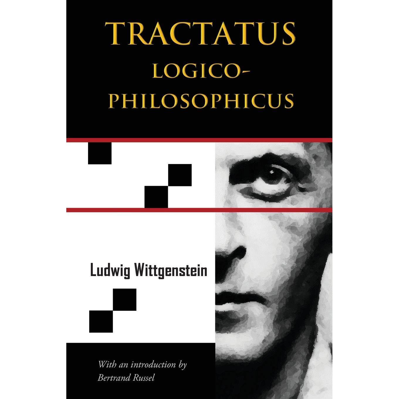 【预售 按需印刷】Tractatus Logico-Philosophicus (Chiron Academic Press - The Original Authoritative Edition)