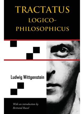 【预售 按需印刷】Tractatus Logico-Philosophicus (Chiron Academic Press - The Original Authoritative Edition)